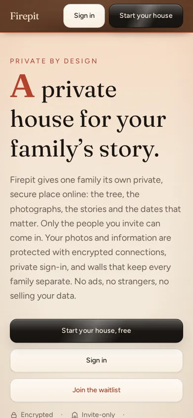 Firepit landing page on a phone: A private house for your family's story.